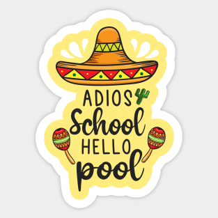 Adios School Hello Pool Sticker